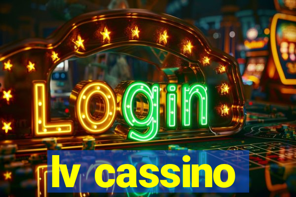 lv cassino